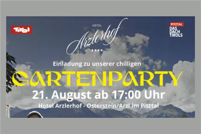 Einladungsflyer für eine Gartenparty im Hotel Arzlerhof. Die Veranstaltung findet am 21. August um 17:00 Uhr statt.