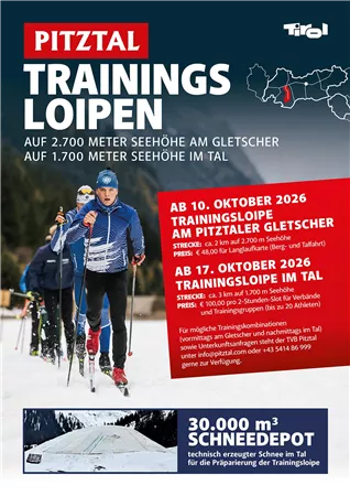 Ein Werbeplakat für Trainingsloipen im Pitztal. Es zeigt einen Skifahrer auf einer gespurten Loipe und Informationen über die Eröffnung der Loipen am Gletscher und im Tal.