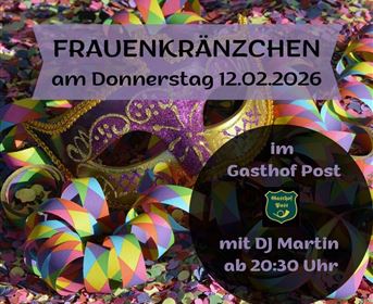 A colorful carnival mask lies on colorful confetti.  
Invitation to the women's gathering at the Gasthof Post on 12.02.2026 with DJ Martin.