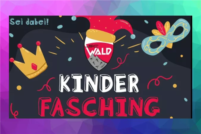 Kinderfasching Wald