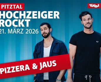 Two men are standing in front of a blue background. Below is the text "Pitztal Hochzeiger rocks" and the date "March 21, 2026" as well as "Pizzeria & Jaus".